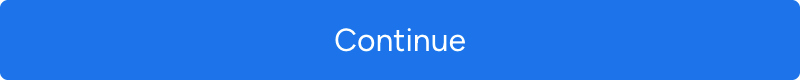 Continue Primary Button